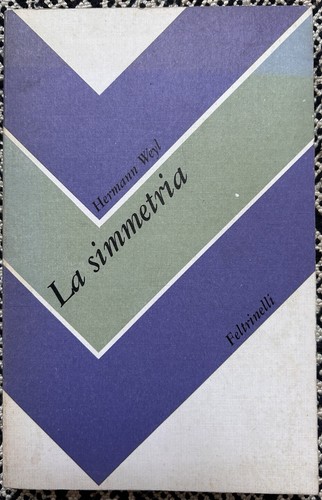 Hermann weyl simmetria - weyl,,